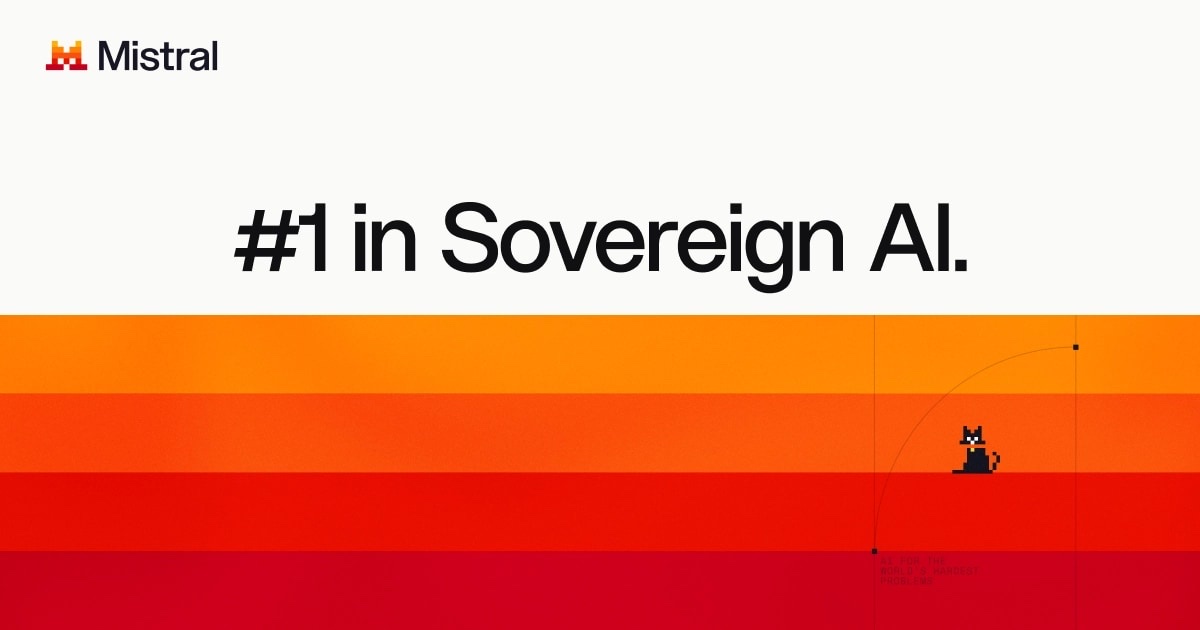 Mistral's launch artwork: the words '#1 in Sovereign AI.' above orange and red stripes
